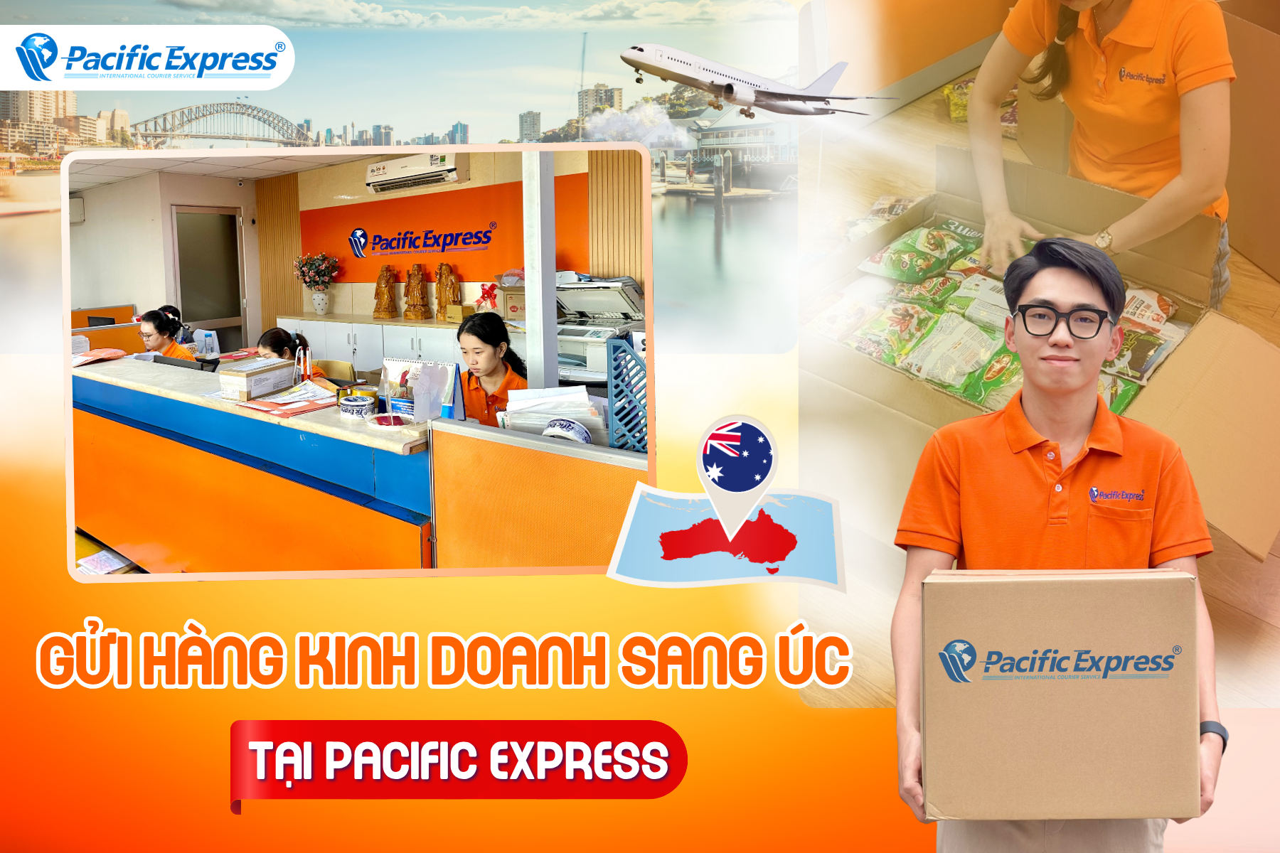Pacific Express - Gửi hàng kinh doanh đi Úc